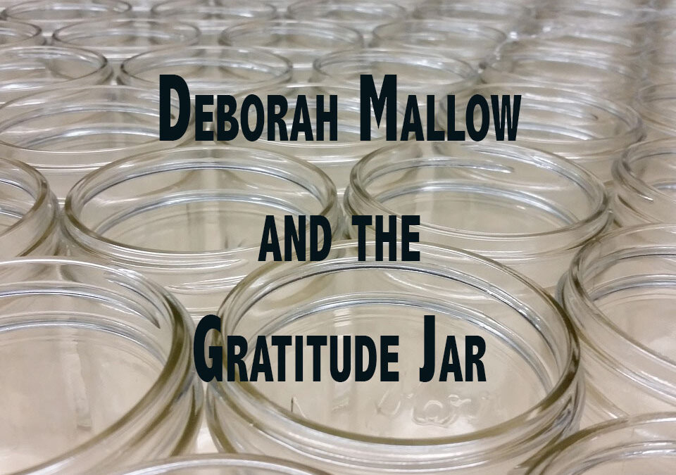 Deborah Mallow and the Gratitude Jar